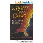The Light and the Glory by Peter Marshall and David Manuel